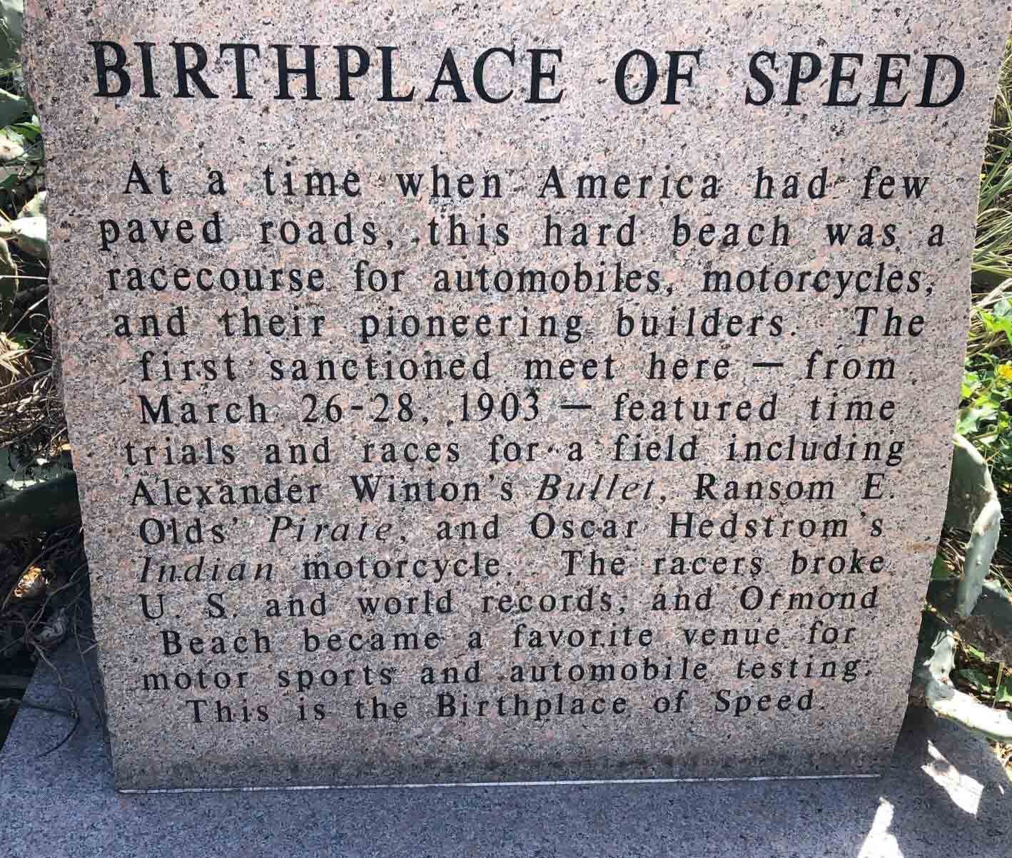 Just north of Daytona is the Birthplace of Speed pocket park, a fascinating site with memorials to the history that was made on this stretch of sand over a century ago.